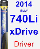 Driver Wiper Blade for 2014 BMW 740Li xDrive - Hybrid