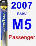 Passenger Wiper Blade for 2007 BMW M5 - Hybrid