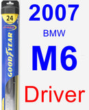 Driver Wiper Blade for 2007 BMW M6 - Hybrid