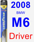 Driver Wiper Blade for 2008 BMW M6 - Hybrid