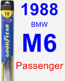 Passenger Wiper Blade for 1988 BMW M6 - Hybrid