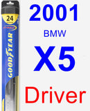 Driver Wiper Blade for 2001 BMW X5 - Hybrid