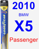 Passenger Wiper Blade for 2010 BMW X5 - Hybrid