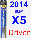 Driver Wiper Blade for 2014 BMW X5 - Hybrid