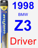 Driver Wiper Blade for 1998 BMW Z3 - Hybrid