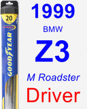 Driver Wiper Blade for 1999 BMW Z3 - Hybrid