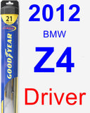Driver Wiper Blade for 2012 BMW Z4 - Hybrid