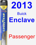Passenger Wiper Blade for 2013 Buick Enclave - Hybrid