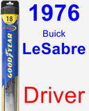 Driver Wiper Blade for 1976 Buick LeSabre - Hybrid
