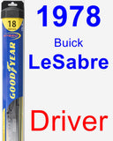 Driver Wiper Blade for 1978 Buick LeSabre - Hybrid