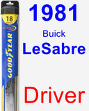 Driver Wiper Blade for 1981 Buick LeSabre - Hybrid