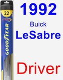 Driver Wiper Blade for 1992 Buick LeSabre - Hybrid