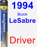 Driver Wiper Blade for 1994 Buick LeSabre - Hybrid