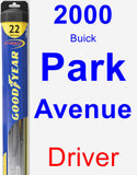 Driver Wiper Blade for 2000 Buick Park Avenue - Hybrid