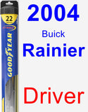 Driver Wiper Blade for 2004 Buick Rainier - Hybrid