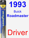 Driver Wiper Blade for 1993 Buick Roadmaster - Hybrid