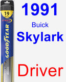 Driver Wiper Blade for 1991 Buick Skylark - Hybrid