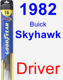 Driver Wiper Blade for 1982 Buick Skyhawk - Hybrid