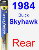 Rear Wiper Blade for 1984 Buick Skyhawk - Hybrid