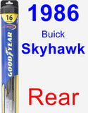 Rear Wiper Blade for 1986 Buick Skyhawk - Hybrid