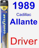 Driver Wiper Blade for 1989 Cadillac Allante - Hybrid