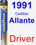 Driver Wiper Blade for 1991 Cadillac Allante - Hybrid