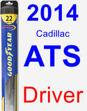 Driver Wiper Blade for 2014 Cadillac ATS - Hybrid