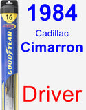 Driver Wiper Blade for 1984 Cadillac Cimarron - Hybrid