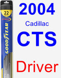 Driver Wiper Blade for 2004 Cadillac CTS - Hybrid
