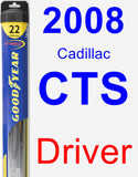Driver Wiper Blade for 2008 Cadillac CTS - Hybrid