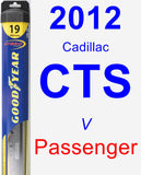 Passenger Wiper Blade for 2012 Cadillac CTS - Hybrid