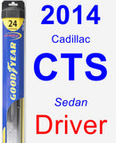 Driver Wiper Blade for 2014 Cadillac CTS - Hybrid