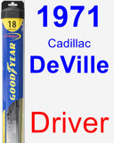 Driver Wiper Blade for 1971 Cadillac DeVille - Hybrid
