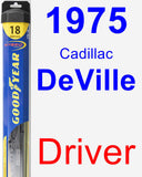 Driver Wiper Blade for 1975 Cadillac DeVille - Hybrid