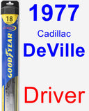 Driver Wiper Blade for 1977 Cadillac DeVille - Hybrid