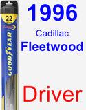 Driver Wiper Blade for 1996 Cadillac Fleetwood - Hybrid