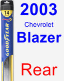Rear Wiper Blade for 2003 Chevrolet Blazer - Hybrid