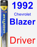 Driver Wiper Blade for 1992 Chevrolet Blazer - Hybrid