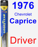 Driver Wiper Blade for 1976 Chevrolet Caprice - Hybrid