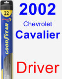 Driver Wiper Blade for 2002 Chevrolet Cavalier - Hybrid