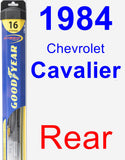 Rear Wiper Blade for 1984 Chevrolet Cavalier - Hybrid