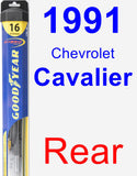Rear Wiper Blade for 1991 Chevrolet Cavalier - Hybrid