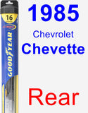 Rear Wiper Blade for 1985 Chevrolet Chevette - Hybrid