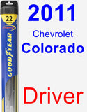 Driver Wiper Blade for 2011 Chevrolet Colorado - Hybrid