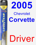 Driver Wiper Blade for 2005 Chevrolet Corvette - Hybrid