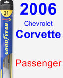 Passenger Wiper Blade for 2006 Chevrolet Corvette - Hybrid