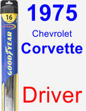 Driver Wiper Blade for 1975 Chevrolet Corvette - Hybrid