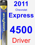 Driver Wiper Blade for 2011 Chevrolet Express 4500 - Hybrid