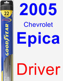 Driver Wiper Blade for 2005 Chevrolet Epica - Hybrid