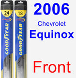 Front Wiper Blade Pack for 2006 Chevrolet Equinox - Hybrid